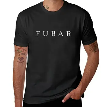 Новая футболка FUBAR, новая версия футболки, мужская одежда, забавные футболки, футболка с аниме, мужская футболка